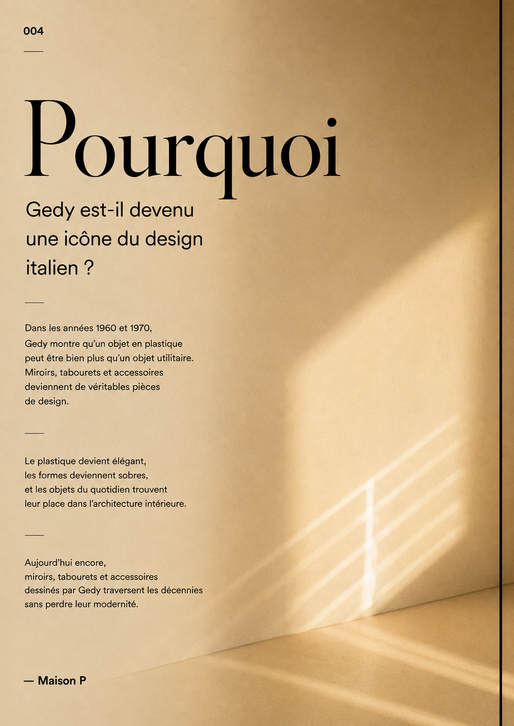 Pourquoi Gedy est-il devenu une référence du design italien ?