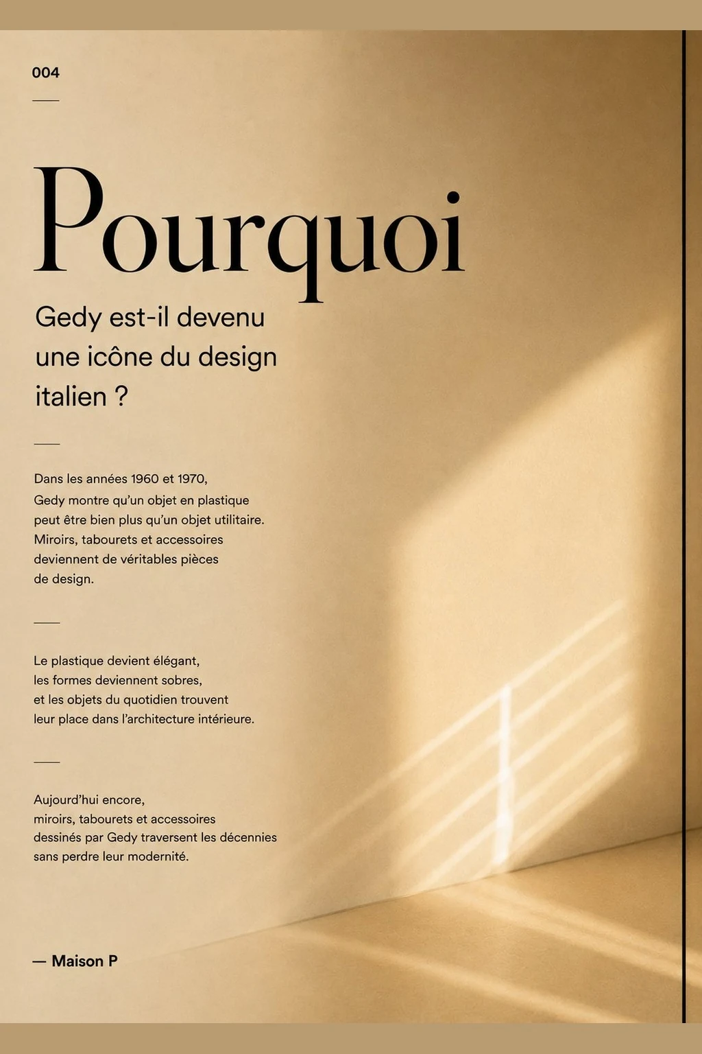 Pourquoi Gedy est-il devenu une référence du design italien ?