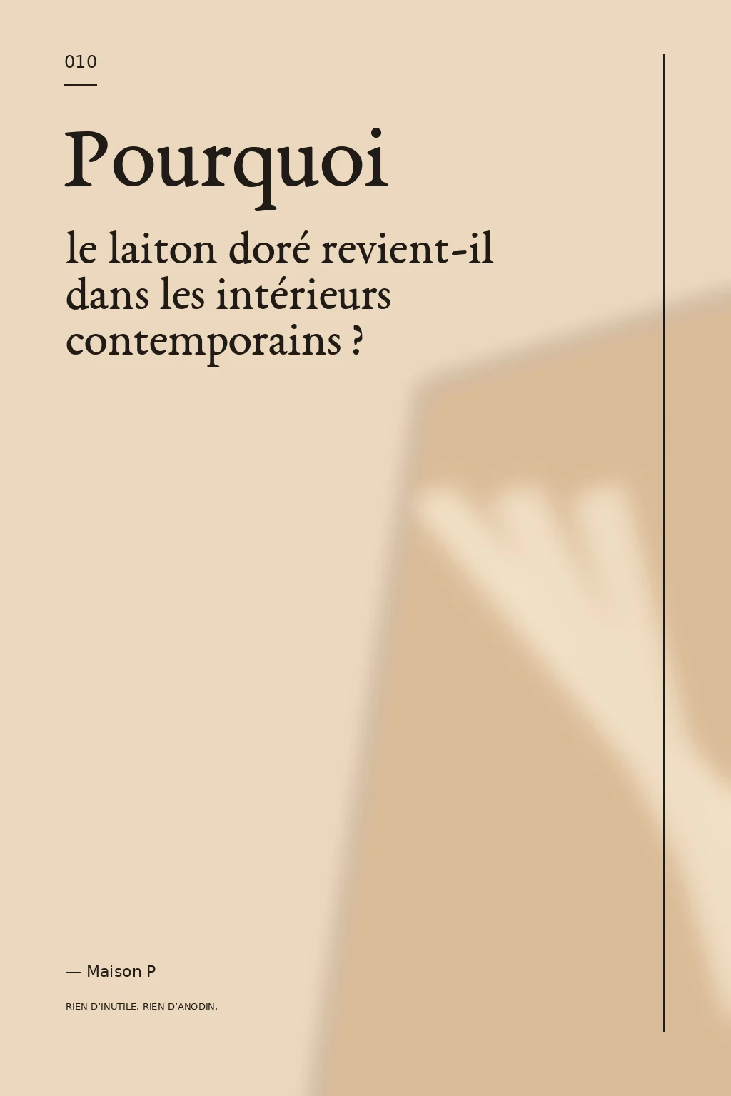 Pourquoi le laiton doré revient-il dans les intérieurs contemporains ?